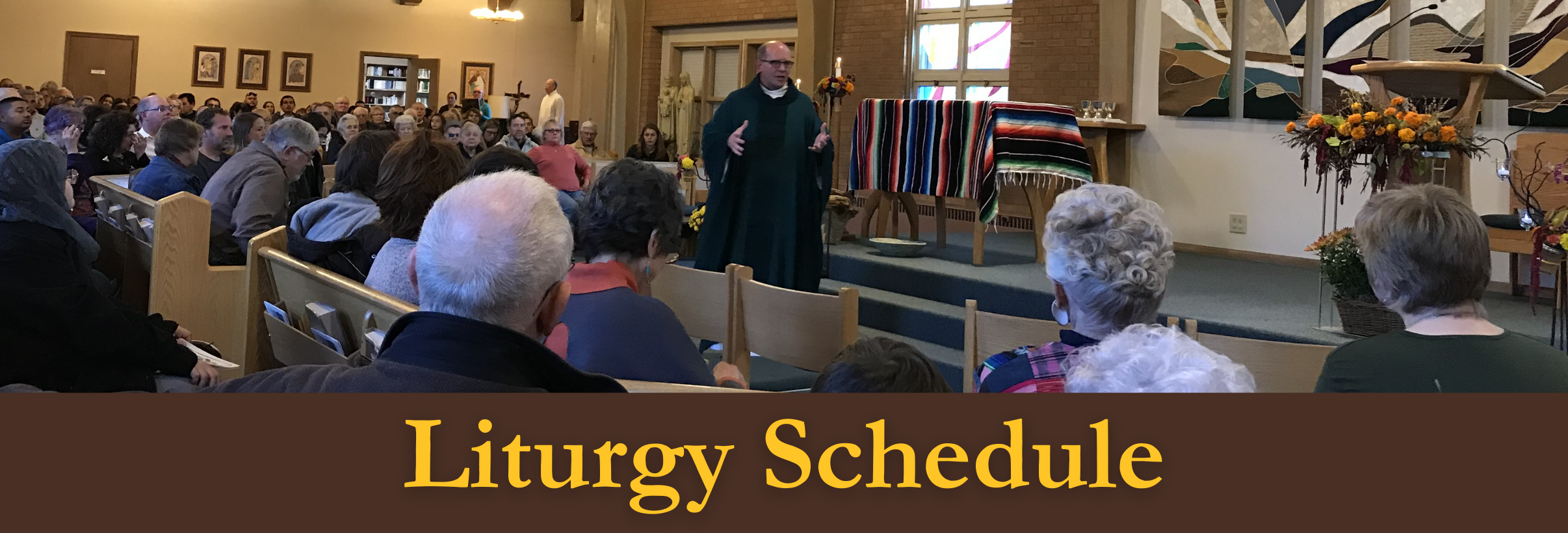 Liturgy Schedule
